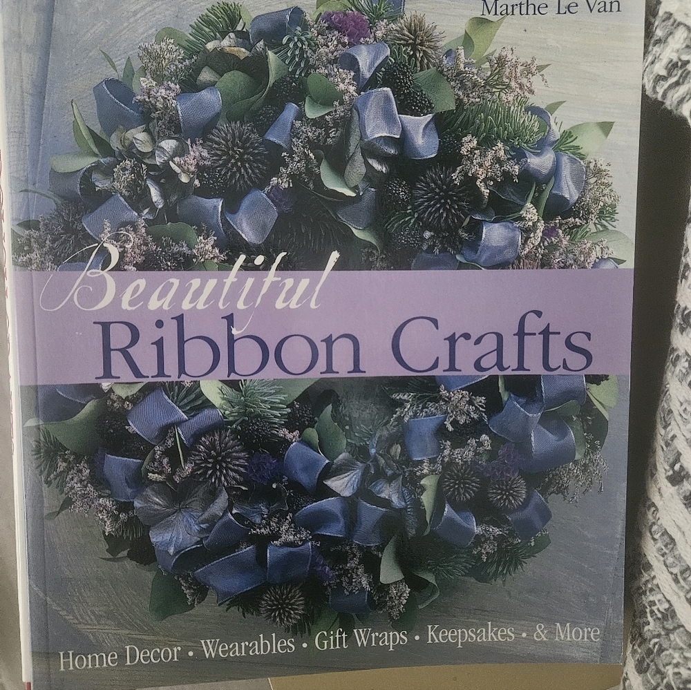 Beautiful Ribbon Crafts By Marthe Le Van